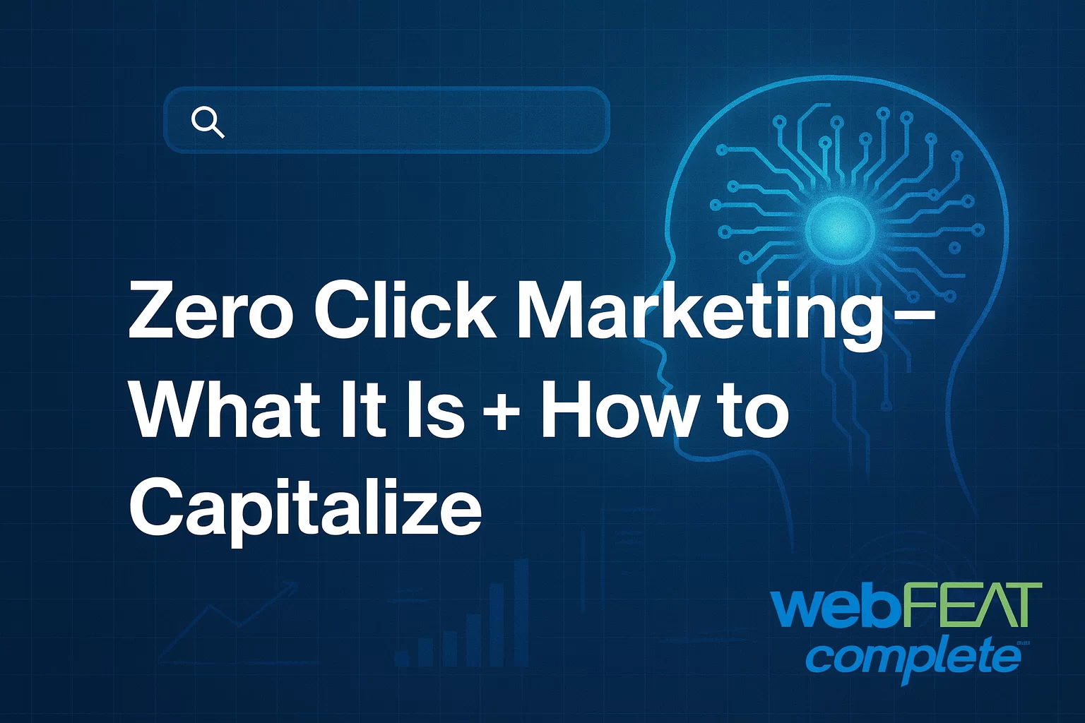 Zero Click Marketing Blog Image